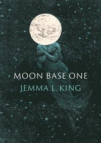 bokomslag Moon Base One