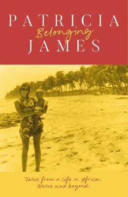 Patricia James - Belonging, Häftad