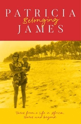 Patricia James - Belonging, Häftad