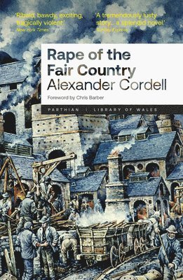 Alexander Cordell - Rape of the Fair Country, Häftad