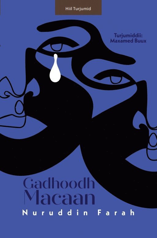 Nuruddin Farah - Gadhoodh macaan, Inbunden