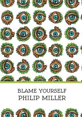 Blame Yourself 1