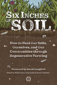 bokomslag Six Inches of Soil