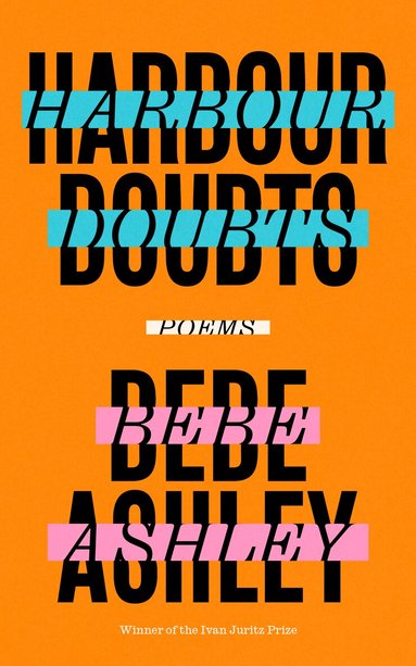 Bebe Ashley - Harbour Doubts, Häftad