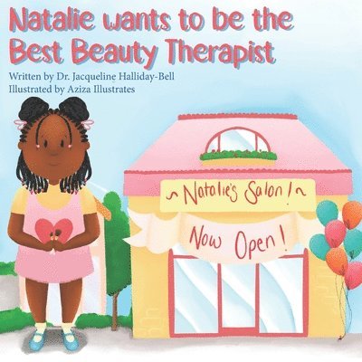 Natalie wants to be the Best Beauty Therapist 1