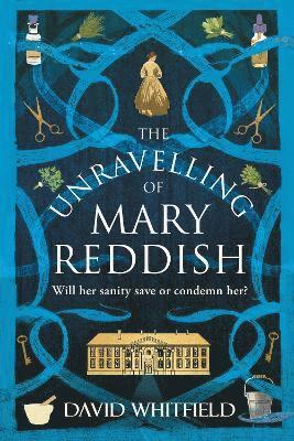 bokomslag The Unravelling of Mary Reddish