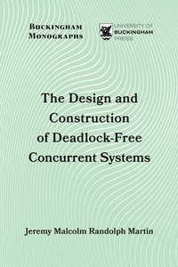 bokomslag Design and Construction of Deadlock-Free Concurrent Systems