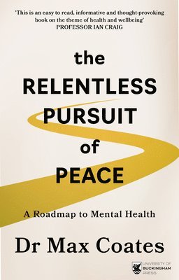 bokomslag Relentless Pursuit of Peace