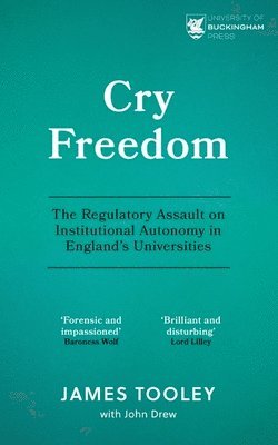 James Tooley - Cry Freedom, Häftad