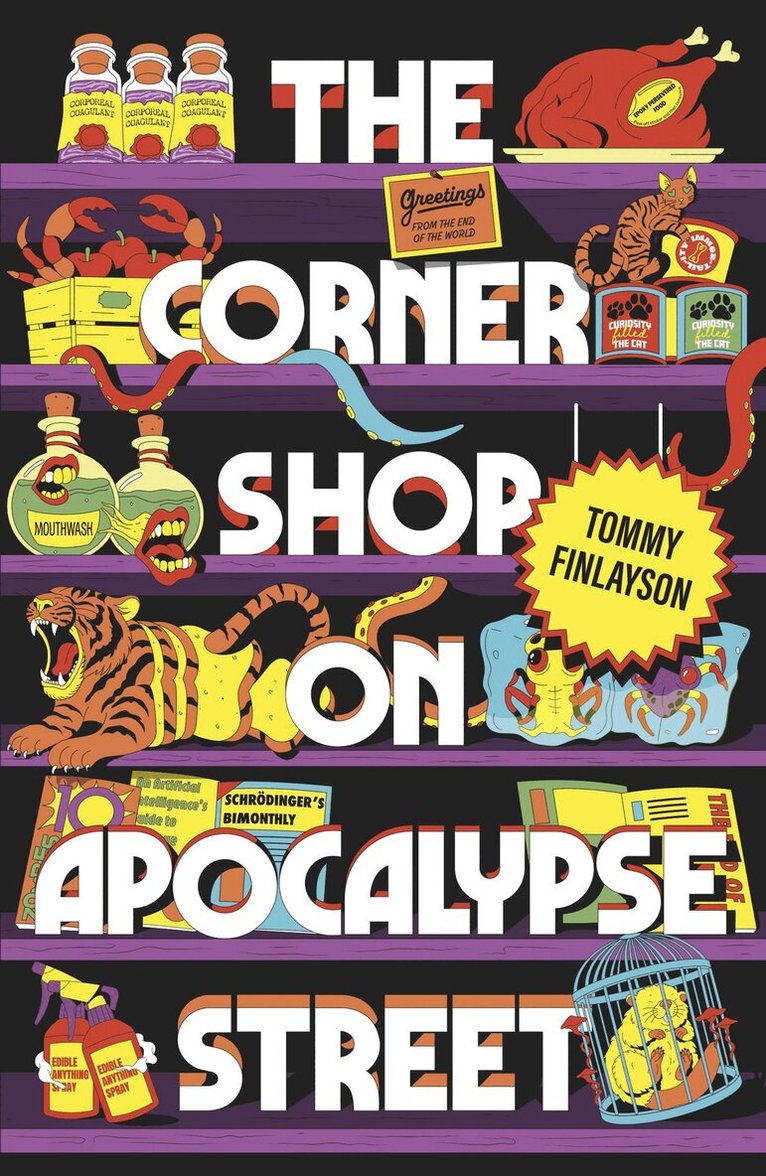 Tommy Finlayson - Corner Shop on Apocalypse Street, Häftad