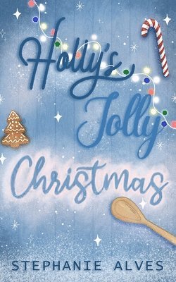 Holly's Jolly Christmas - Special Edition 1