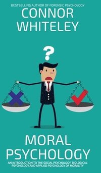 bokomslag Moral Psychology