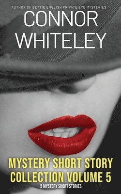 bokomslag Mystery Short Story Collection Volume 5