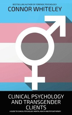 Clinical Psychology And Transgender Clients 1