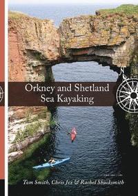 bokomslag Orkney And Shetland Sea Kayaking