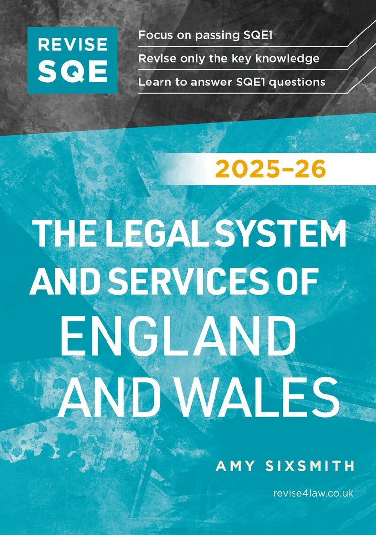 Amy Sixsmith - Revise SQE The Legal System and Services of England and Wales 2025/26, Häftad