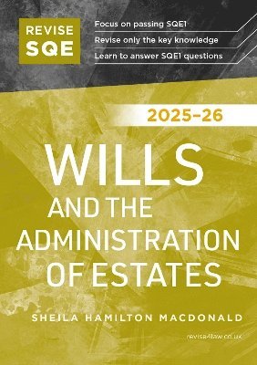 bokomslag Revise SQE Wills and the Administration of Estates 2025/26