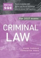 Mark Thomas, Samantha Pegg - Revise SQE Criminal Law 2027, Häftad. Tillgänglighet: Lägg i varukorg