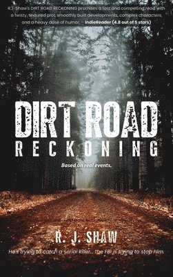 Dirt Road Reckoning 1