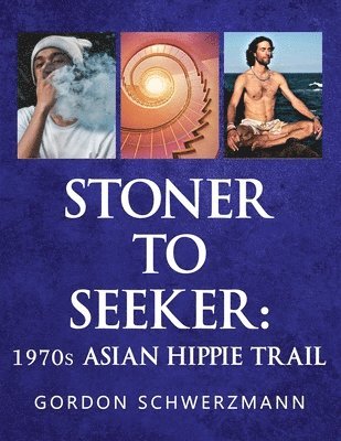 bokomslag Stoner to Seeker