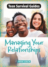 bokomslag Managing Your Relationships