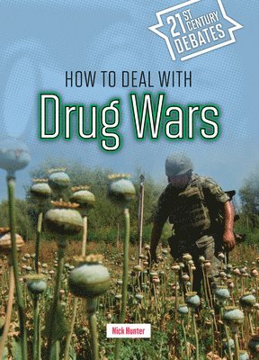 Nick Hunter - How to Deal with Drug Wars, Inbunden. Tillgänglighet: Lägg i varukorg
