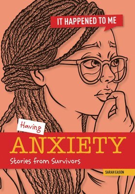 bokomslag Having Anxiety