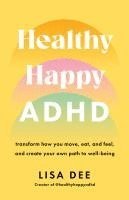 bokomslag Healthy Happy ADHD