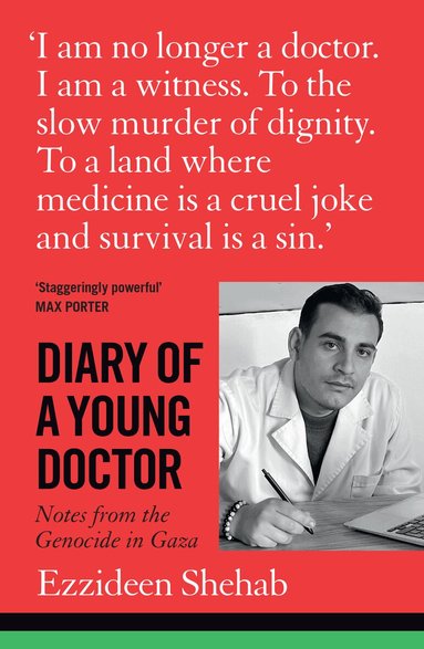 Ezzideen Shehab - Diary of a Young Doctor, Häftad