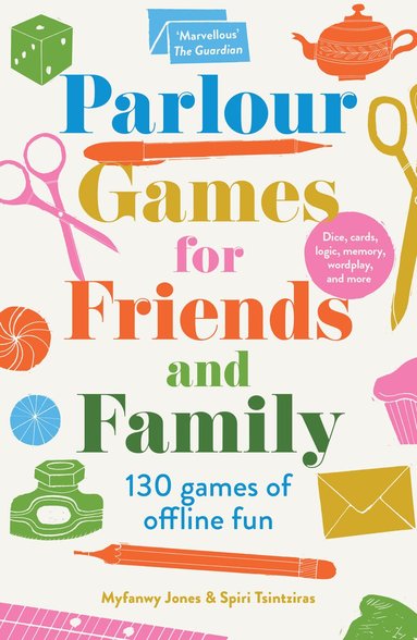 Myfanwy Jones, Spiri Tsintziras - Parlour Games for Friends and Family, Häftad