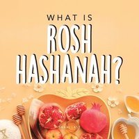 bokomslag What is Rosh Hashanah?