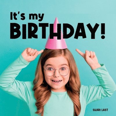 It's My Birthday! 1