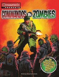 bokomslag Commando Presents... Commandos Vs Zombies