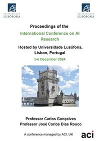 bokomslag ICAIR 2024- Proceedings of the International Conference on AI Research