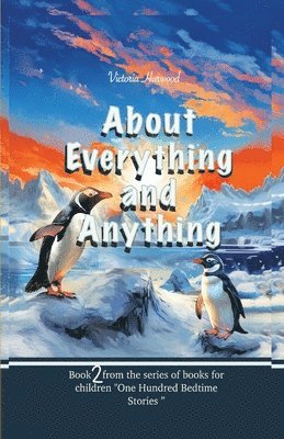 Harwood, Victoria Harwood - About Anything And Everything, Häftad