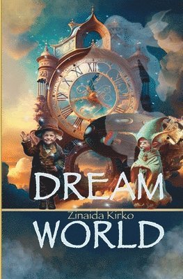 Dream World 1