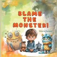 bokomslag Blame the Monster