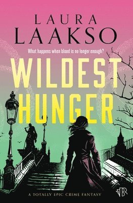 Wildest Hunger 1