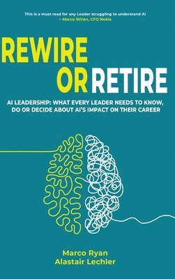 bokomslag Rewire or Retire
