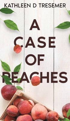 bokomslag Case of Peaches