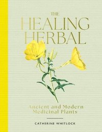 bokomslag The Healing Herbal