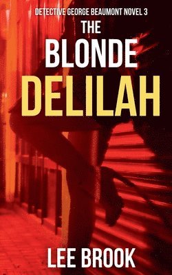 The Blonde Delilah 1