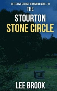 bokomslag The Stourton Stone Circle
