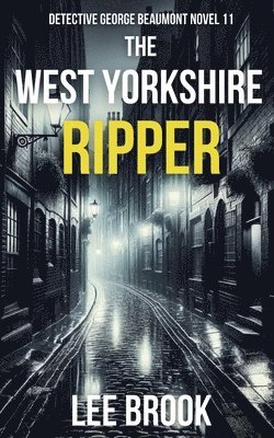 bokomslag The West Yorkshire Ripper