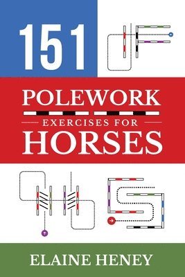 151 Polework Exercises for Horses 1