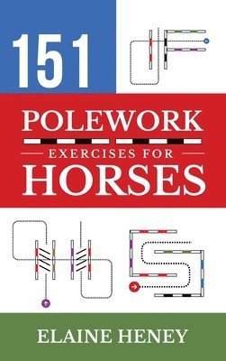 151 Polework Exercises for Horses 1