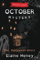 The Halloween Ghost | Blackthorn Stables October Mystery - Dyslexia Friendly 1