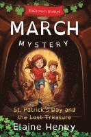 bokomslag St. Patrick's Day and the Lost Treasure | Blackthorn Stables March Mystery - Dyslexia Friendly