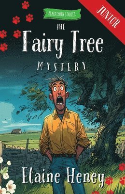 Fairy Tree Mystery - Blackthorn Stables Junior