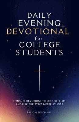Daily Evening Devotional For College Students